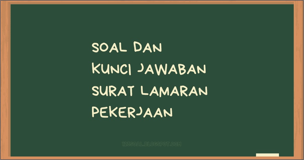 Contoh Soal Dan Pembahasan Materu Surat Lamaran Kerja