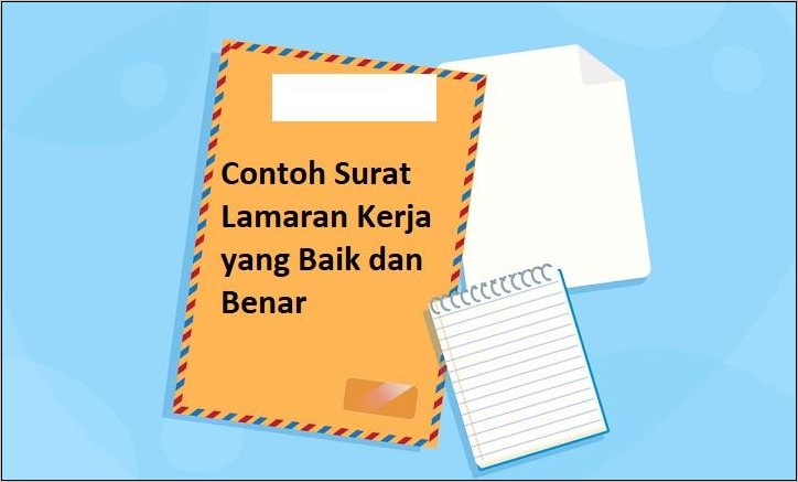 Contoh Surat Lamaran Kerja 2021