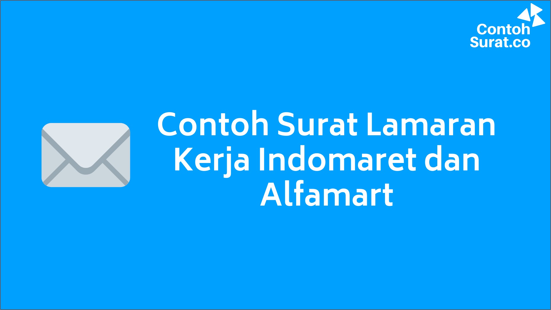 Contoh Surat Lamaran Kerja Indomaret Yang Baik Dan Benar