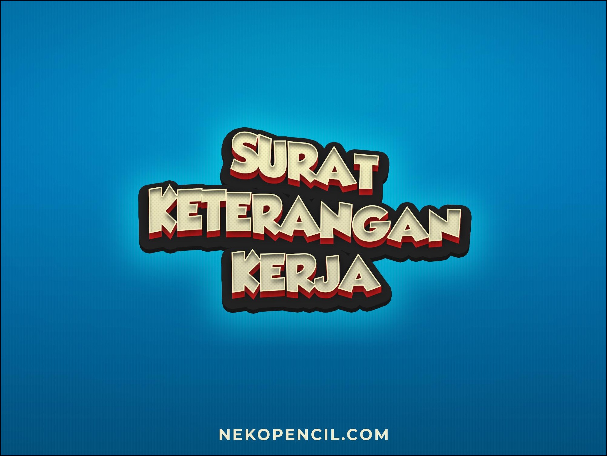 Contoh Surat Keterangan Kerja Di Perusahaan