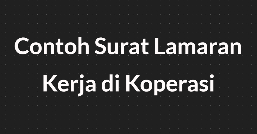 Contoh Surat Lamaran Dimatahari