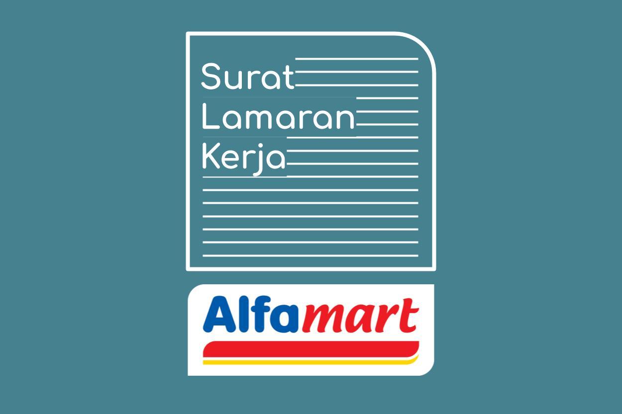 Contoh Surat Lamaran Kerja Alfamat