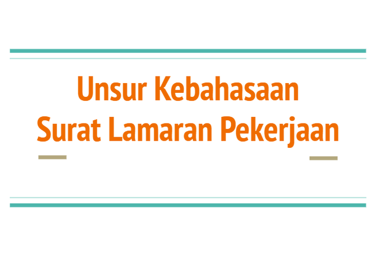 Contoh Surat Lamaran Kerja Atraktif