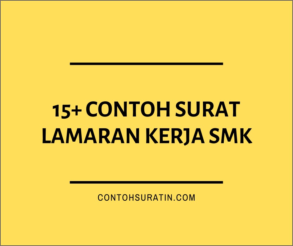 Contoh Surat Lamaran Kerja Di Perusahaan Lulusan Smk