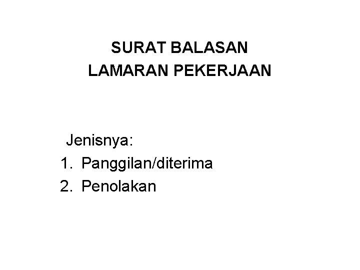 Contoh Surat Lamaran Kerja Yang Santun