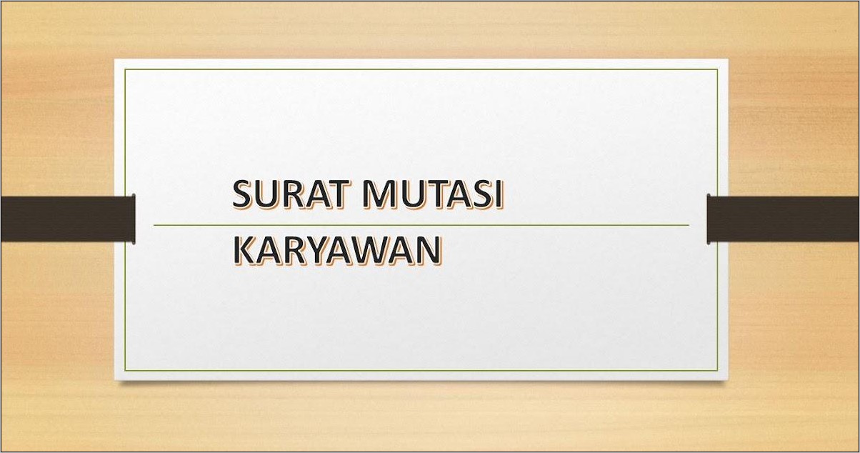 Contoh Surat Permohonan Mutasi Kerja Pegawai Bank