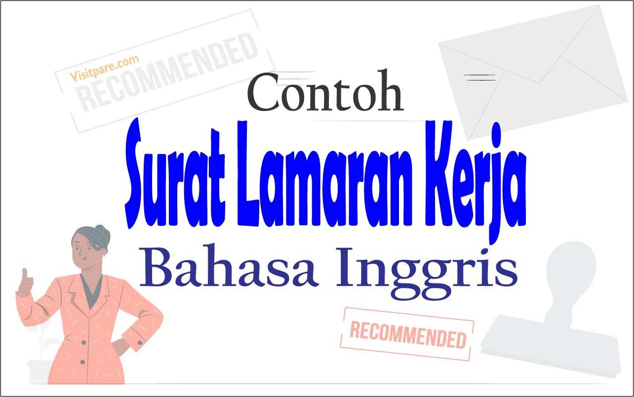 Kumpulan Contoh Surat Lamaran Kerja Bahasa Inggris