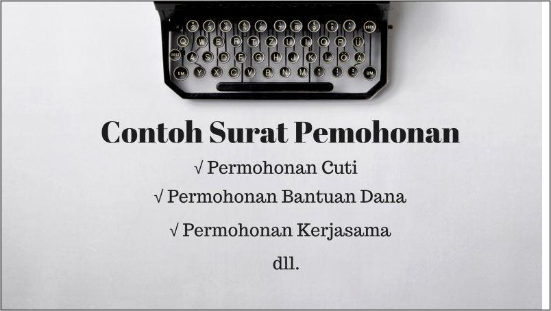 13 Contoh Surat Permohonan