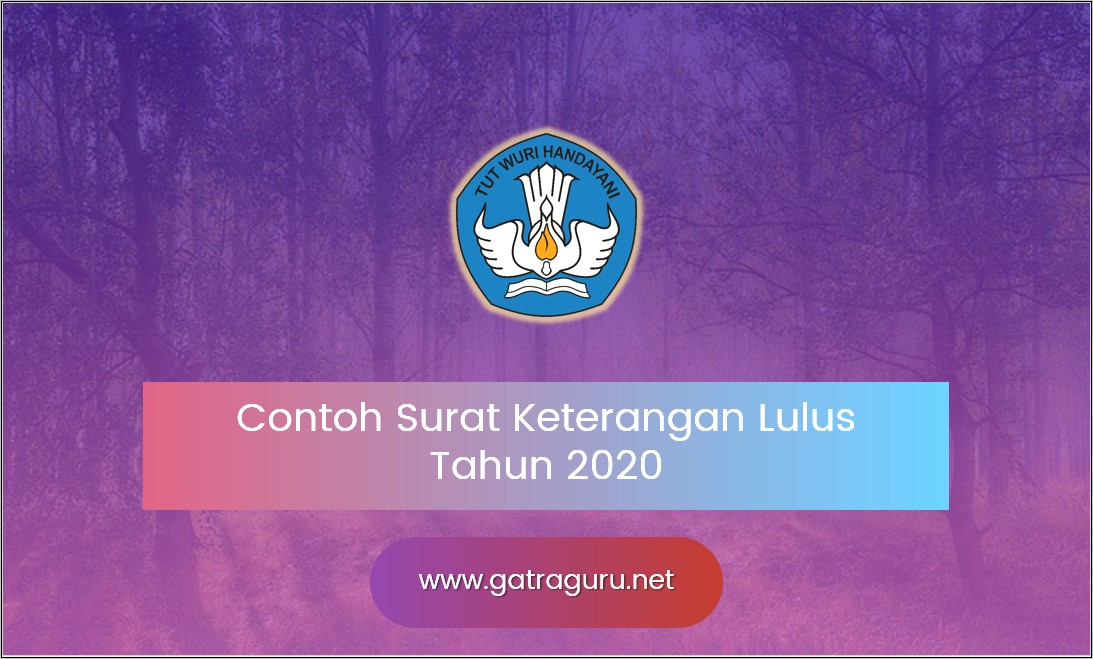 Contoh Format Surat Keterangan Lulus