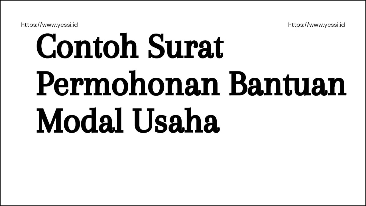 Contoh Surat Permohonan Bantuan Pralatan Usaha