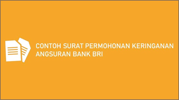 Contoh Surat Permohonan Ke Bank Bri