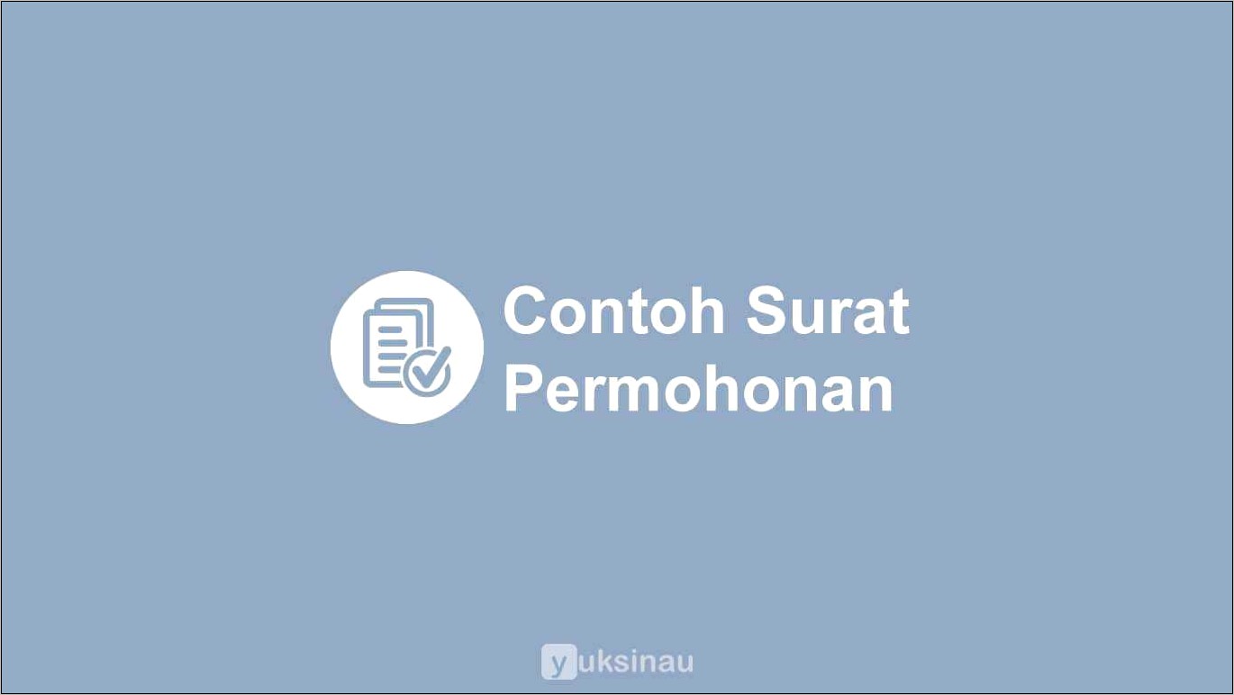 Contoh Surat Permohonan Ke Dispendukcapil