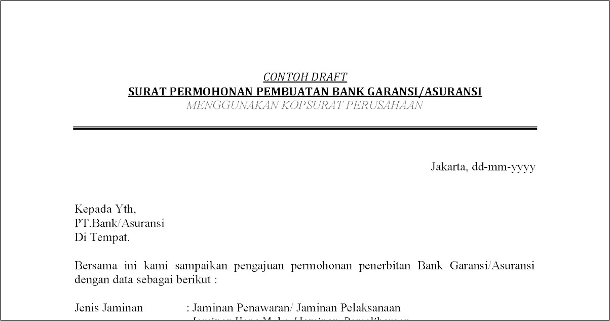 Contoh Surat Permohonan Keabsahan Bank Garansi