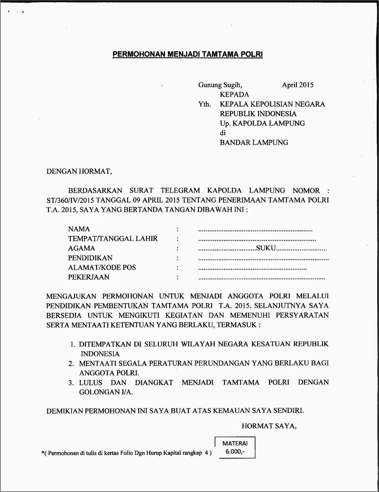 Contoh Surat Pernyataan Orangtua Wali Permohonan Menjadi Brigadir Polri