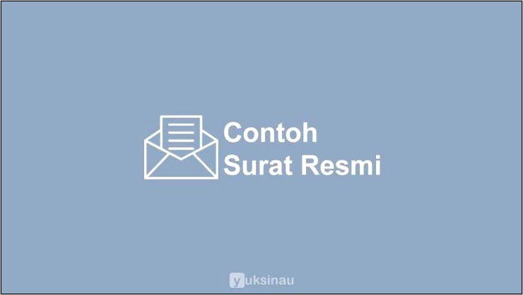 2 Contoh Surat Dinas Dan Simpulkan Isinya