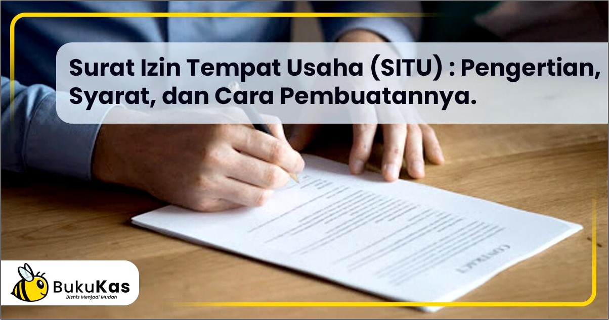 Carilah Contoh Surat Izin Tempat Usaha Situ