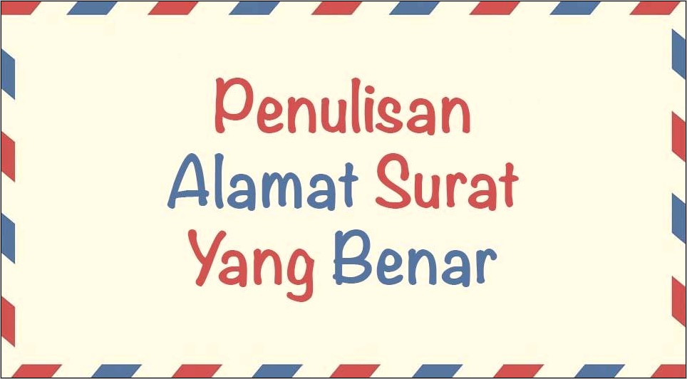 Contoh Alamat Pengiriman Surat Perusahaan