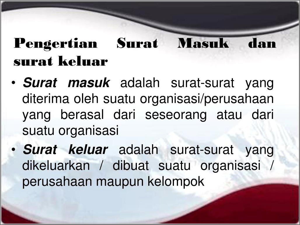 Contoh Makalah Mengenai Surat Masik Dan Keluar Di Perusahaan