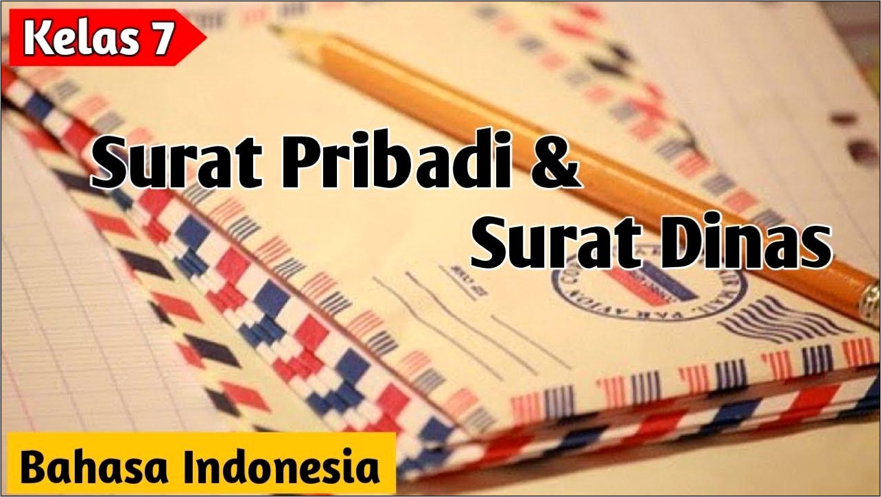 Contoh Soal Essay Surat Dinas Dan Pribadi