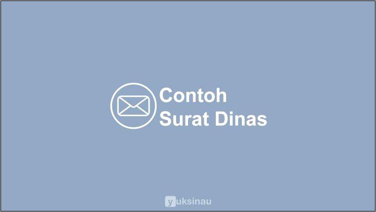 Contoh Surat Dinas Dengan Nada Yang Negatif