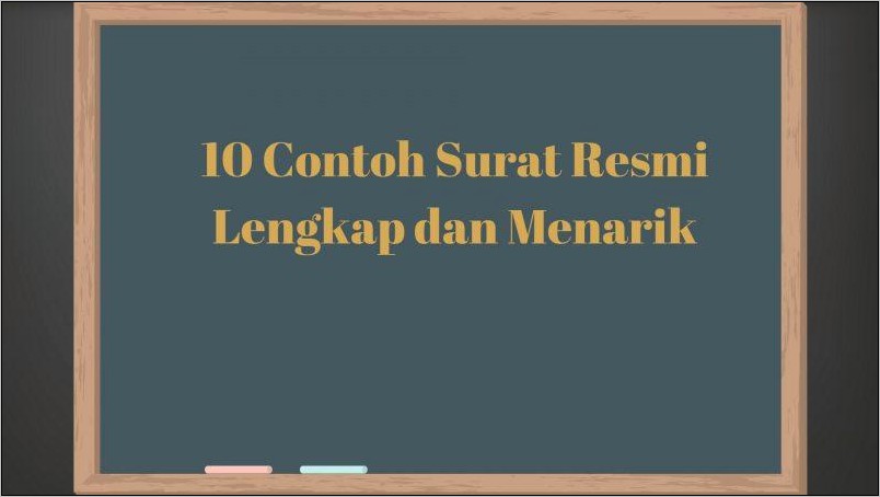 Contoh Surat Dinas Resmi Lengkap Dengan Bagian Bagiannya