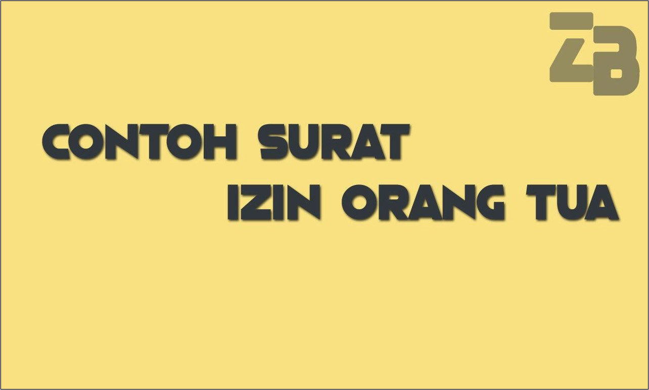 Contoh Surat Izin Untuk Orang Tua Kegiatan Pertandingan Persahabatan