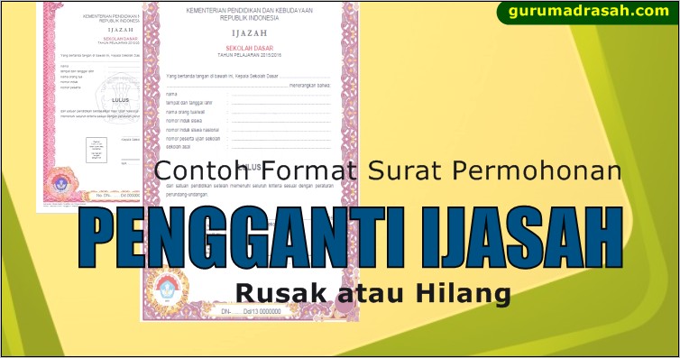 Contoh Surat Penggantian Ijazah Terbaru Dari Dinas