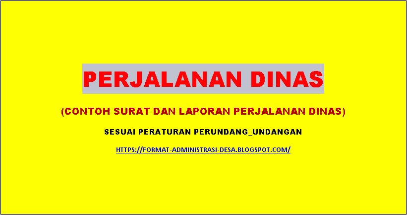 Contoh Surat Perjalanan Dinas P3e