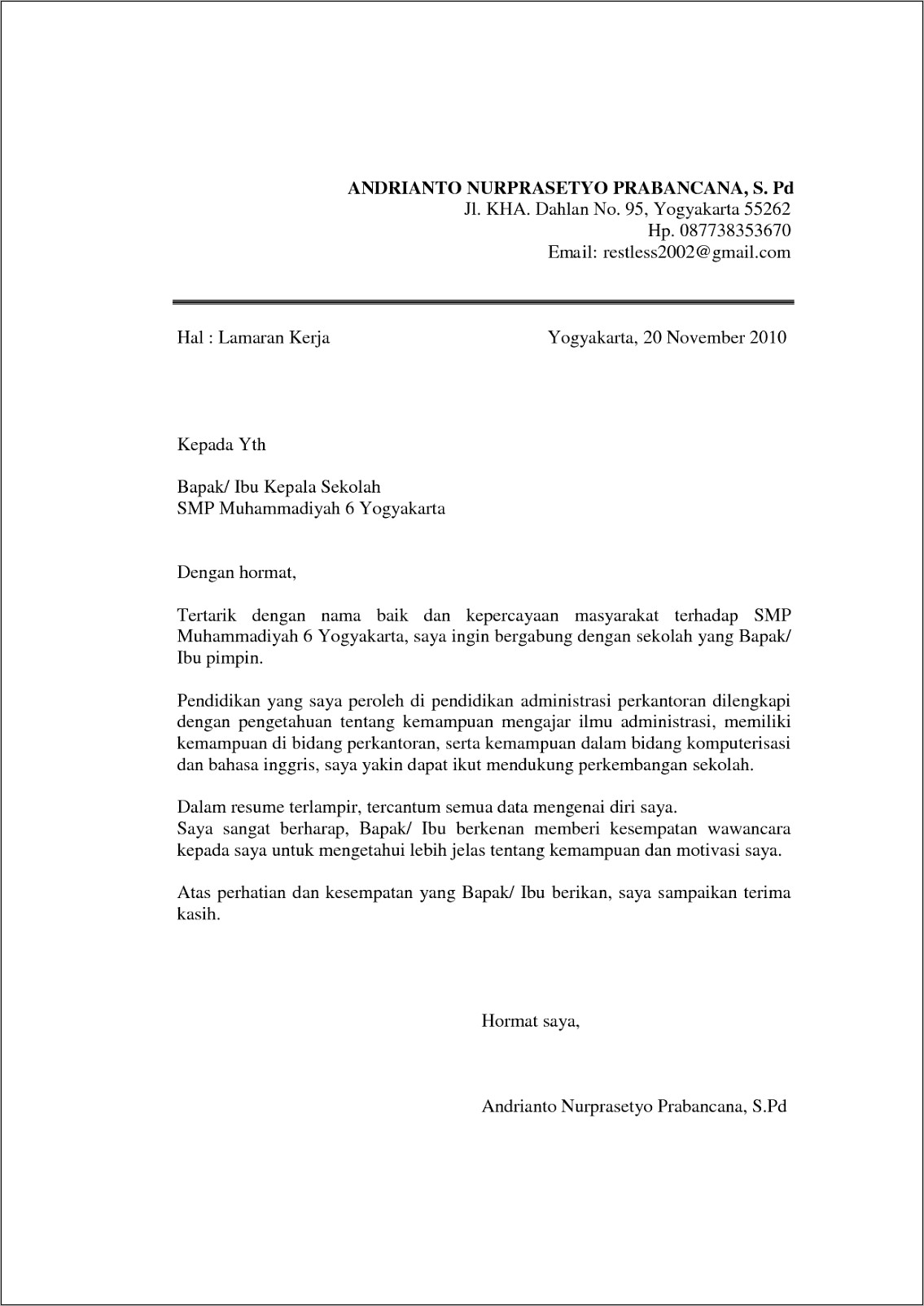 Contoh Surat Permohonan Penunjukkan Staff Dalam Bahasa Ingris