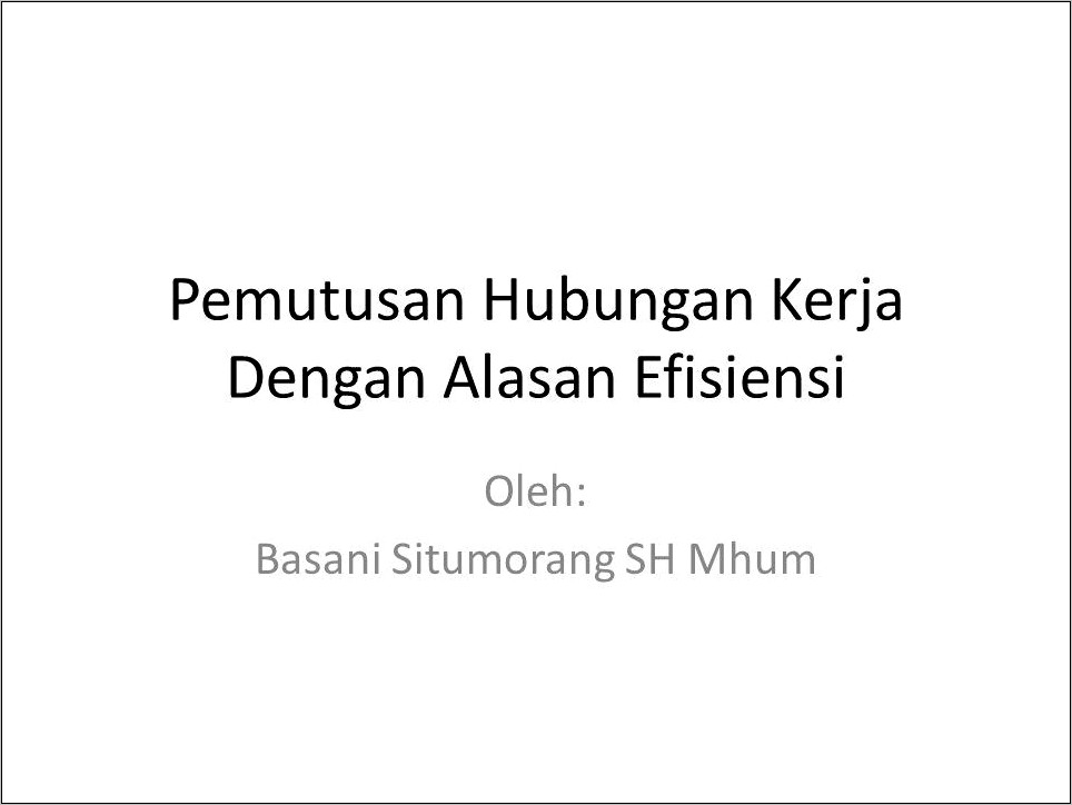 Contoh Surat Phk Karena Efisiensi Perusahaan