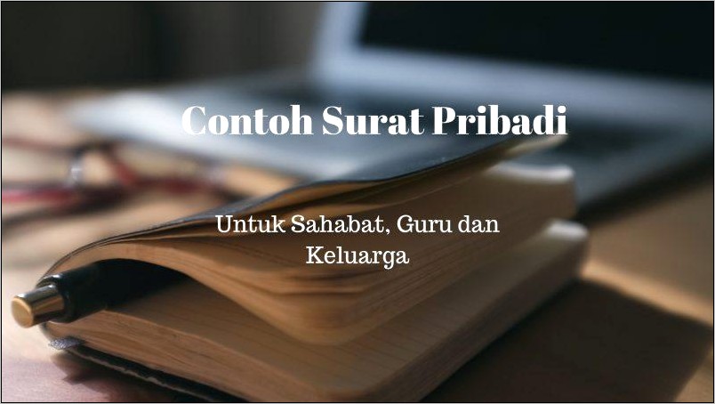 Contoh Surat Pribadi Dan Surat Dinas Yang Singkat