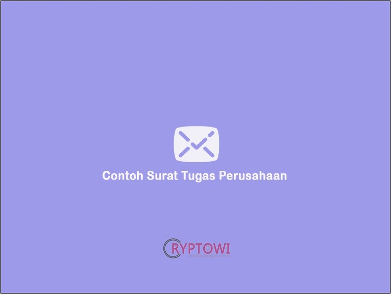 Contoh Surat Tugas Perusahaan Mengerjakan Barang Perusahaan D Costumer Luar