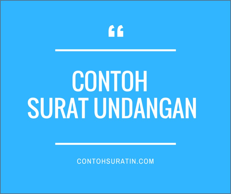 Contoh Surat Undangan Dan Macamnya