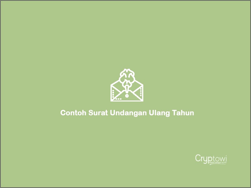 Contoh Surat Undangan Menghadiri Ulangtahun Organisasi